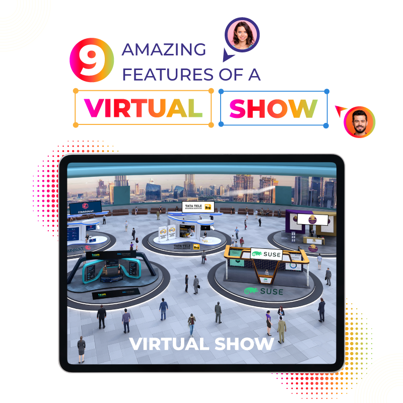 Amazing Features of Virtual-Shows