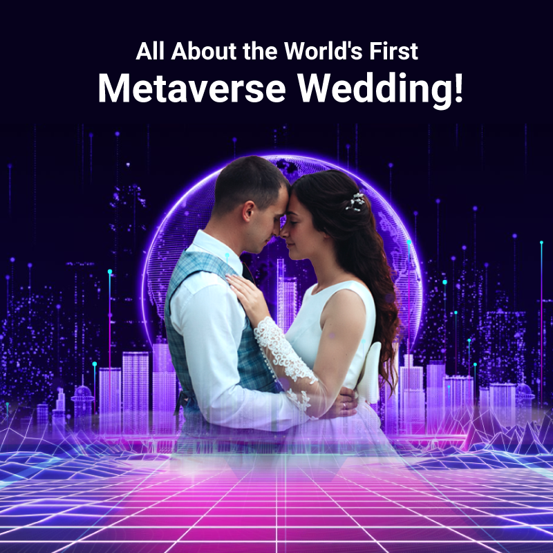 First Metaverse Wedding