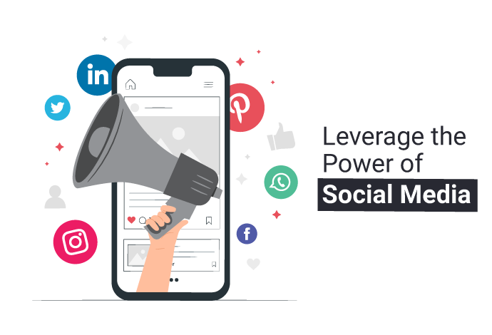 Leverage the Power of Social Media