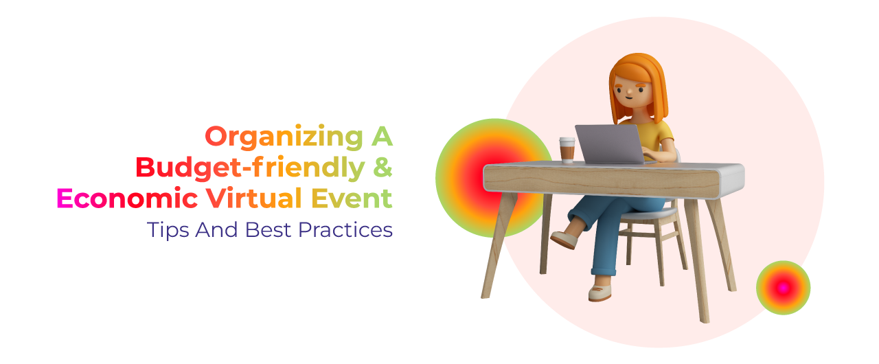 Best Tips and Practices to Host Successful Virtual Events