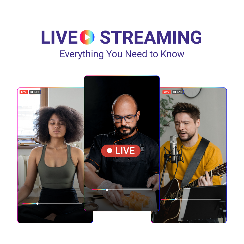 Live Streaming