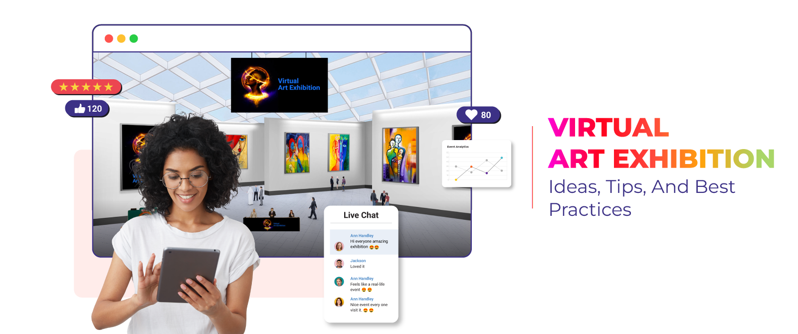 Virtual Art Exhibition: Ideas, Tips, and Best Practices