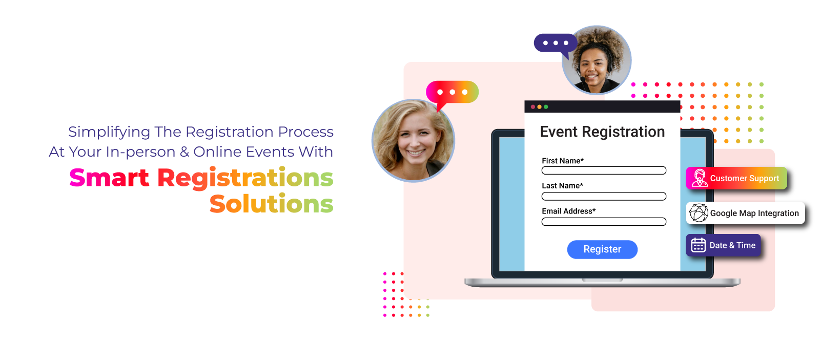 Simplifying the Registration Process at Your In-Person & Online Events with Smart Registrations Solutions