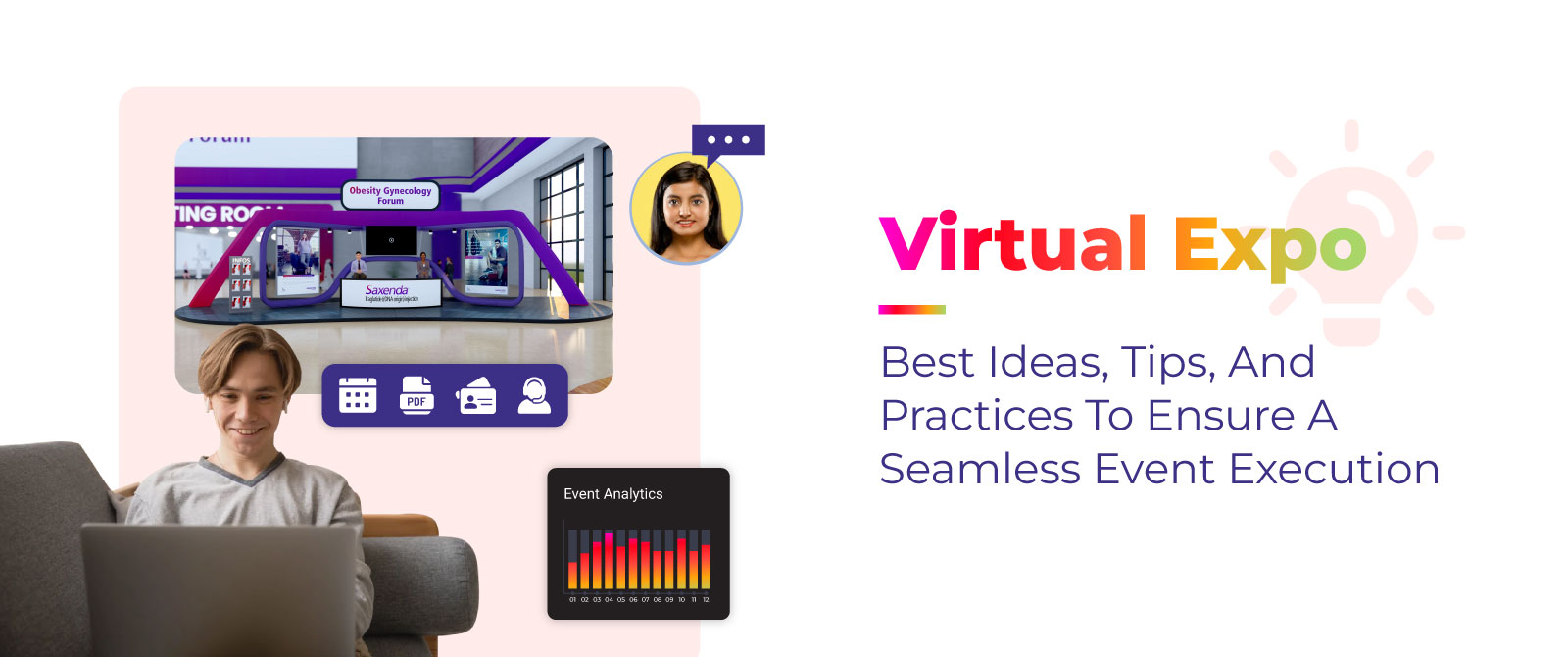 Virtual Expo – Best Ideas, Tips, and Practices to Ensure a Seamless Event Execution