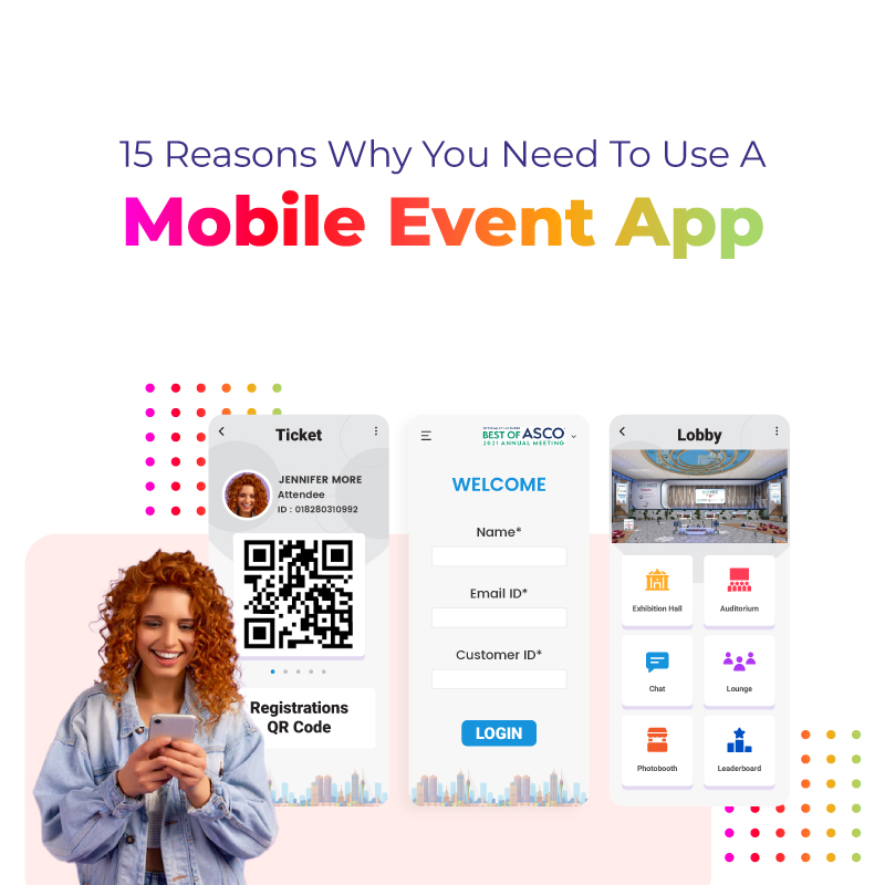 15 Reasons Why You Need to Use a Mobile Event App