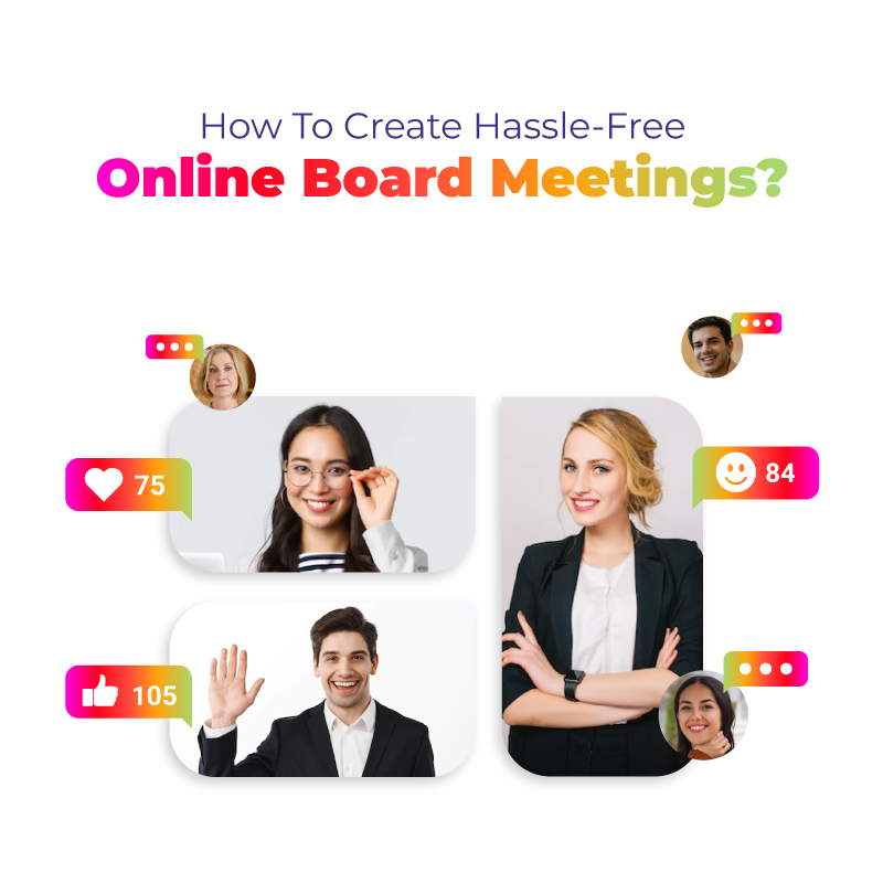 Hassle-Free Online Board Meetings