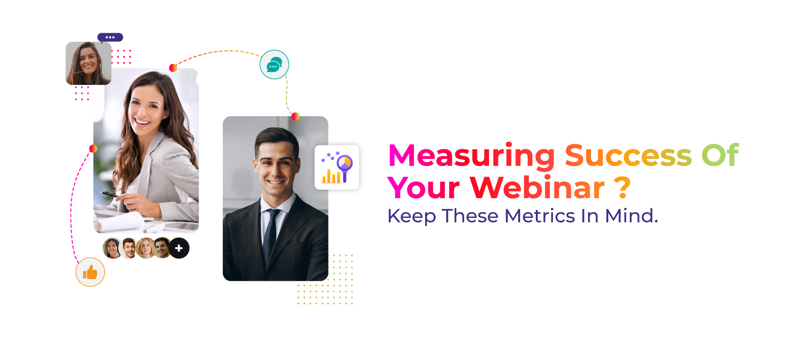 How to Measure the Success of Your Webinar