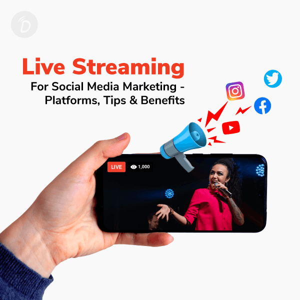 The Benefits of Live Streaming for Your Content Marketing