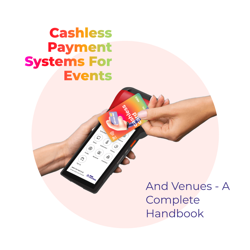 Cashless Payment Systems For Events