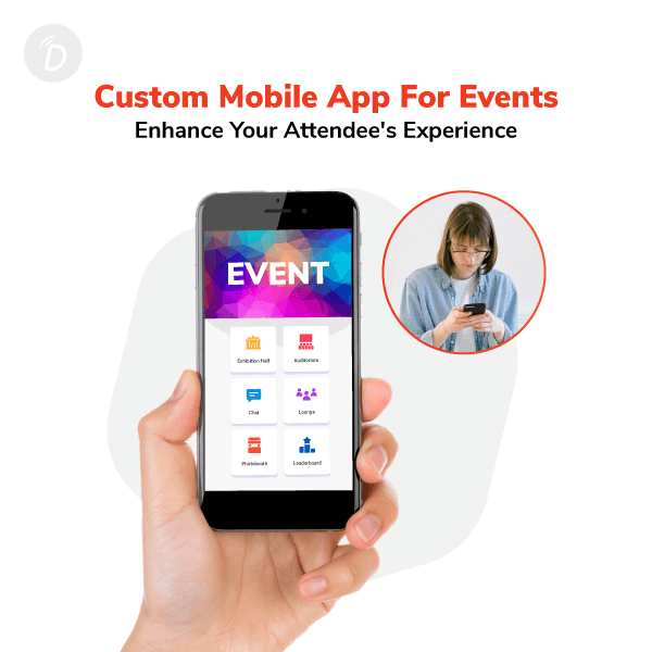 Custom Mobile App for Events: Enhance Your Attendee's Experience