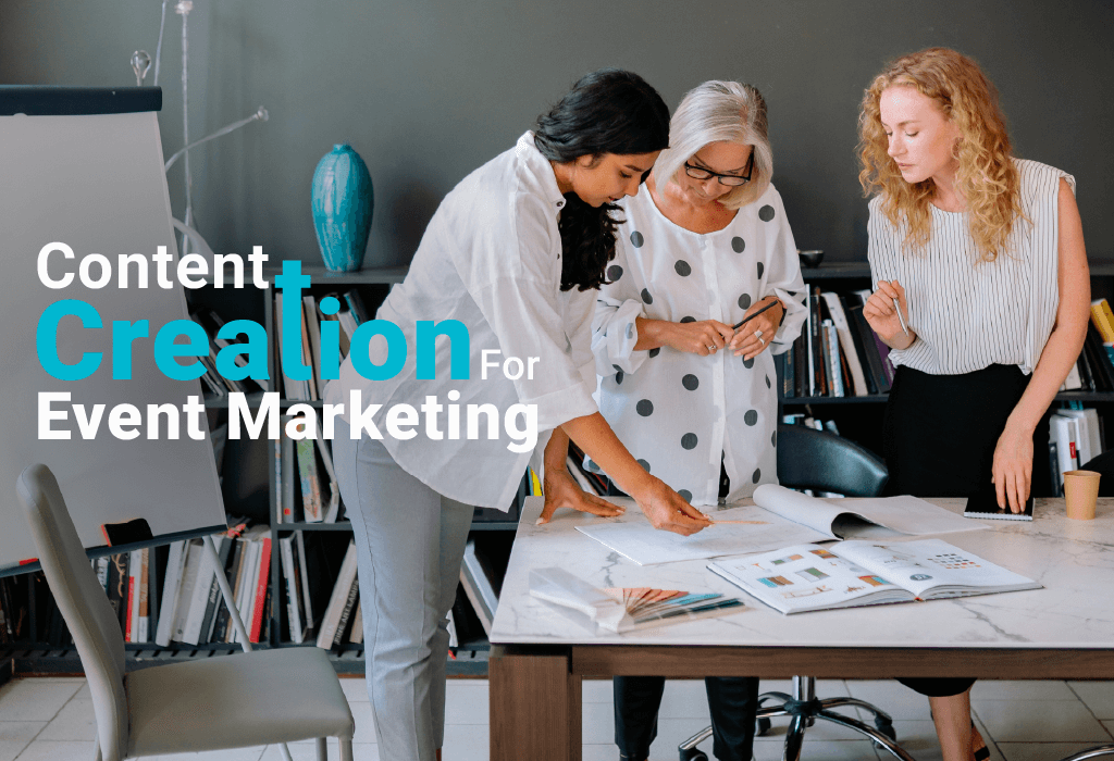 Content Creation For Event Marketing