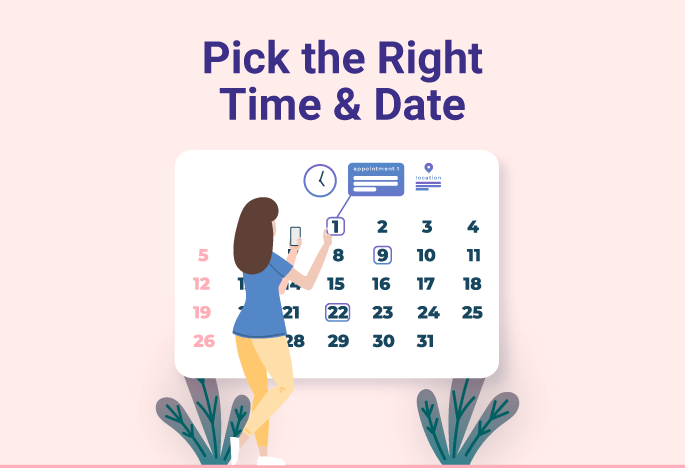 Pick the Right Time & Date