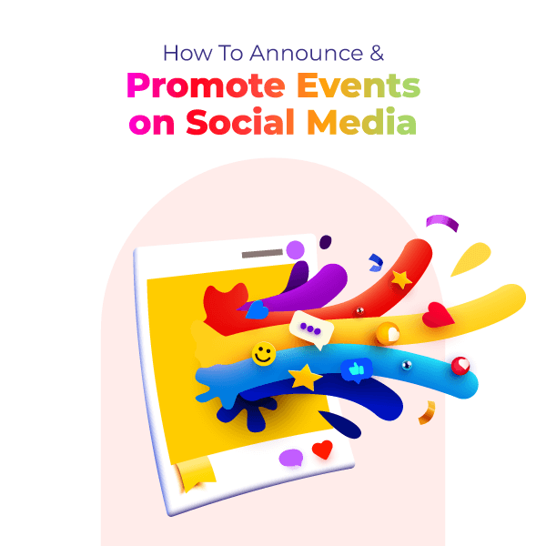 How to Announce & Promote Events on Social Media-featured