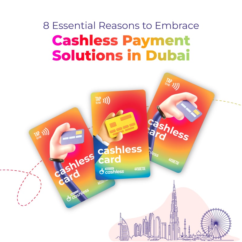 Cashless Payment Solutions in Dubai