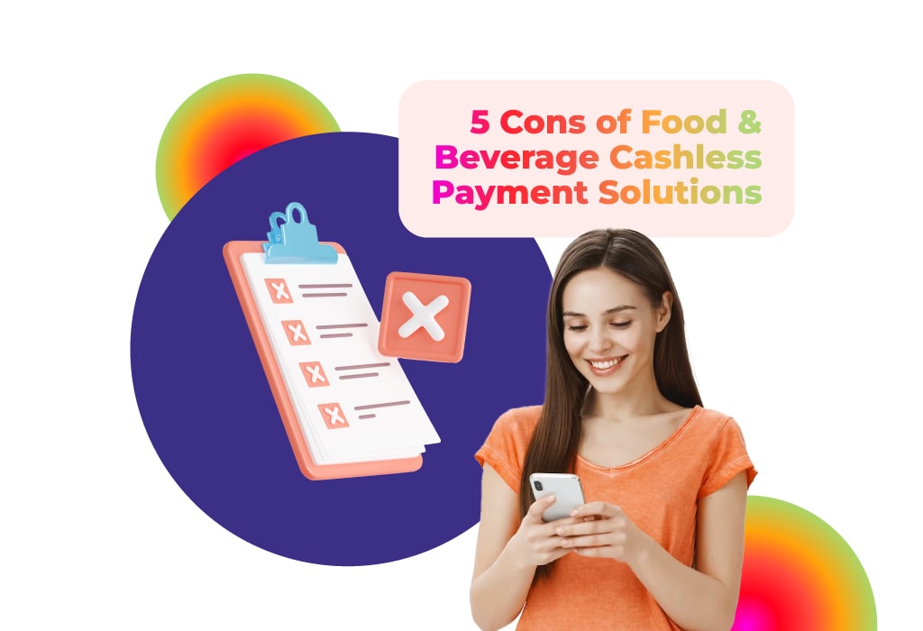 Food & Beverage Cashless Payment Solutions  