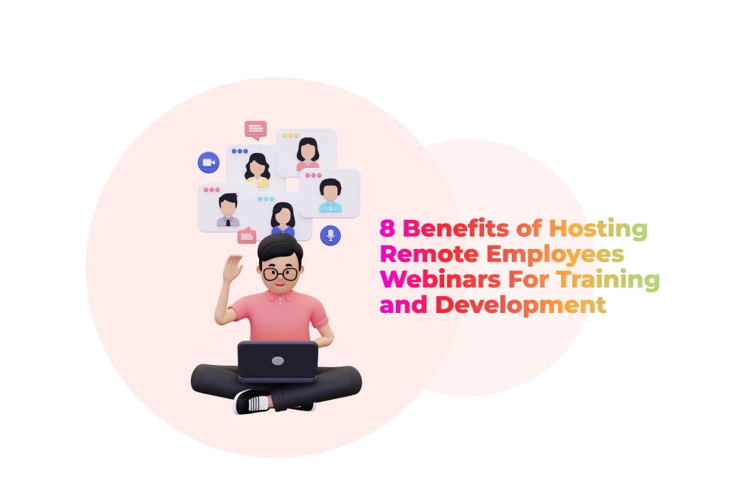 Hosting Remote Employees Webinars 