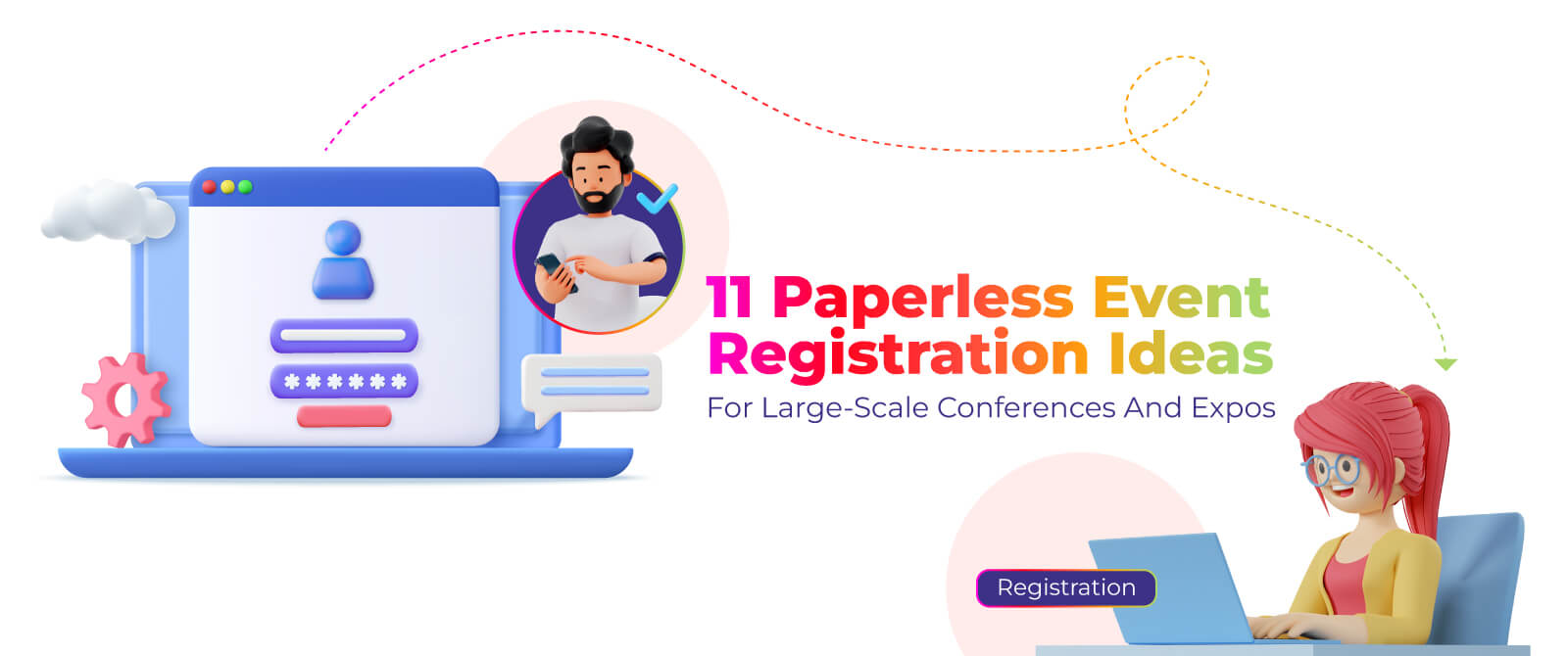 11 Paperless Event Registration Ideas for Large-Scale Conferences and Expos