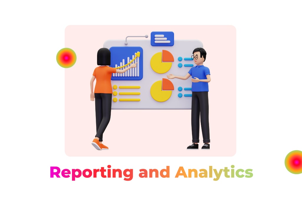 Reporting and Analytics