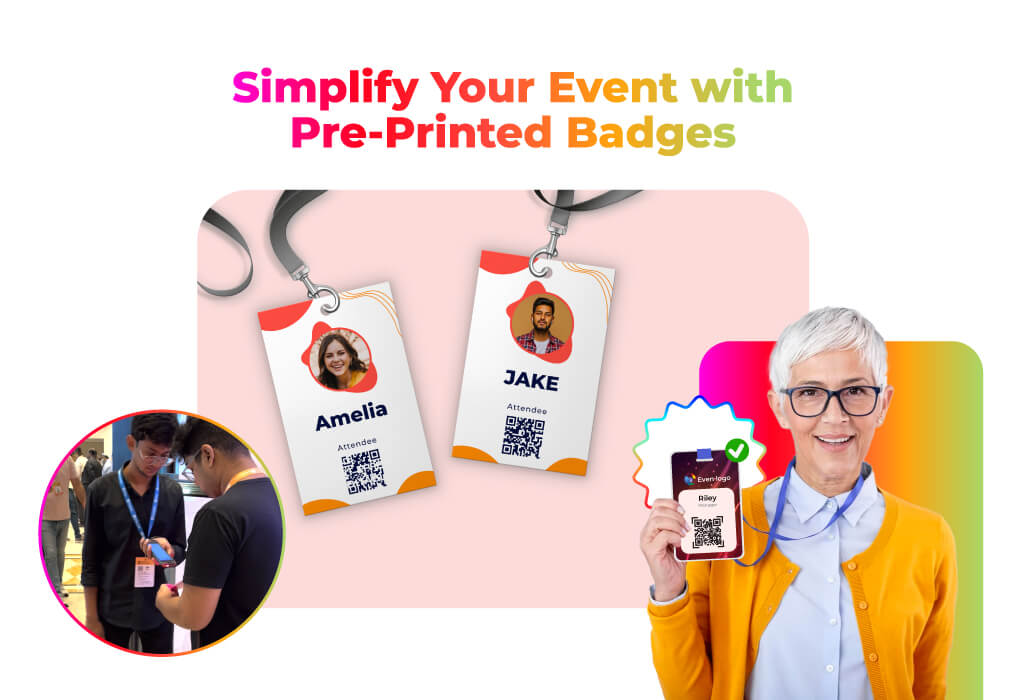 Simplify Your Event with Pre-Printed Badges