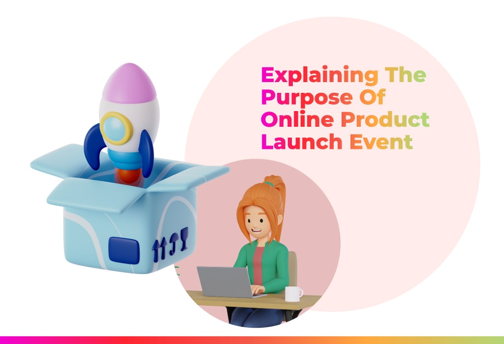 Online Product Launch Events