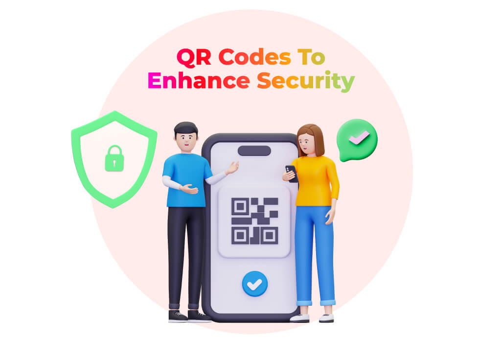 QR Codes to Enhance Security