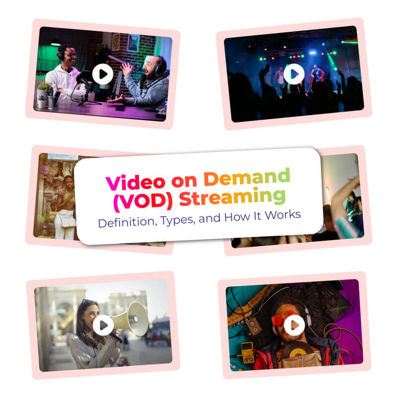 Video on Demand (VOD) Streaming
