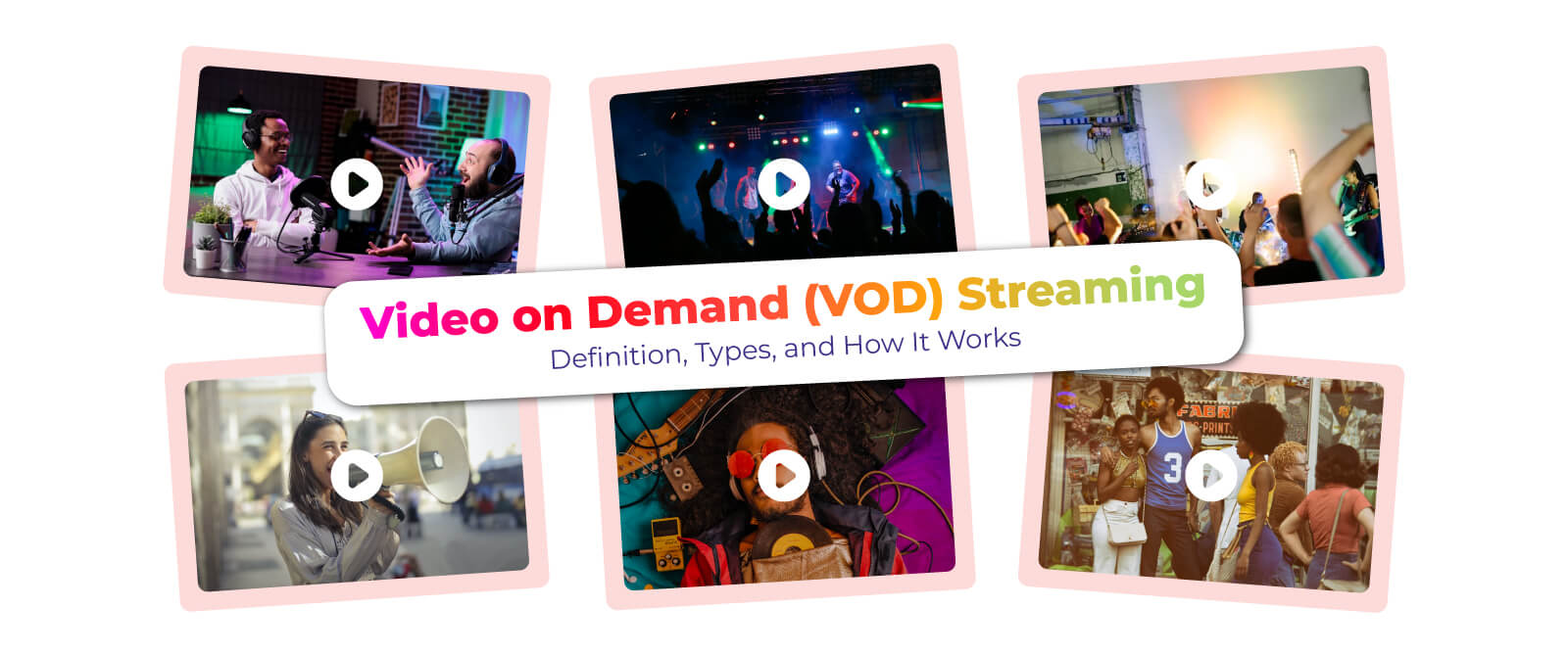 Video on Demand (VOD) Streaming: Definition, Types, and How It Works
