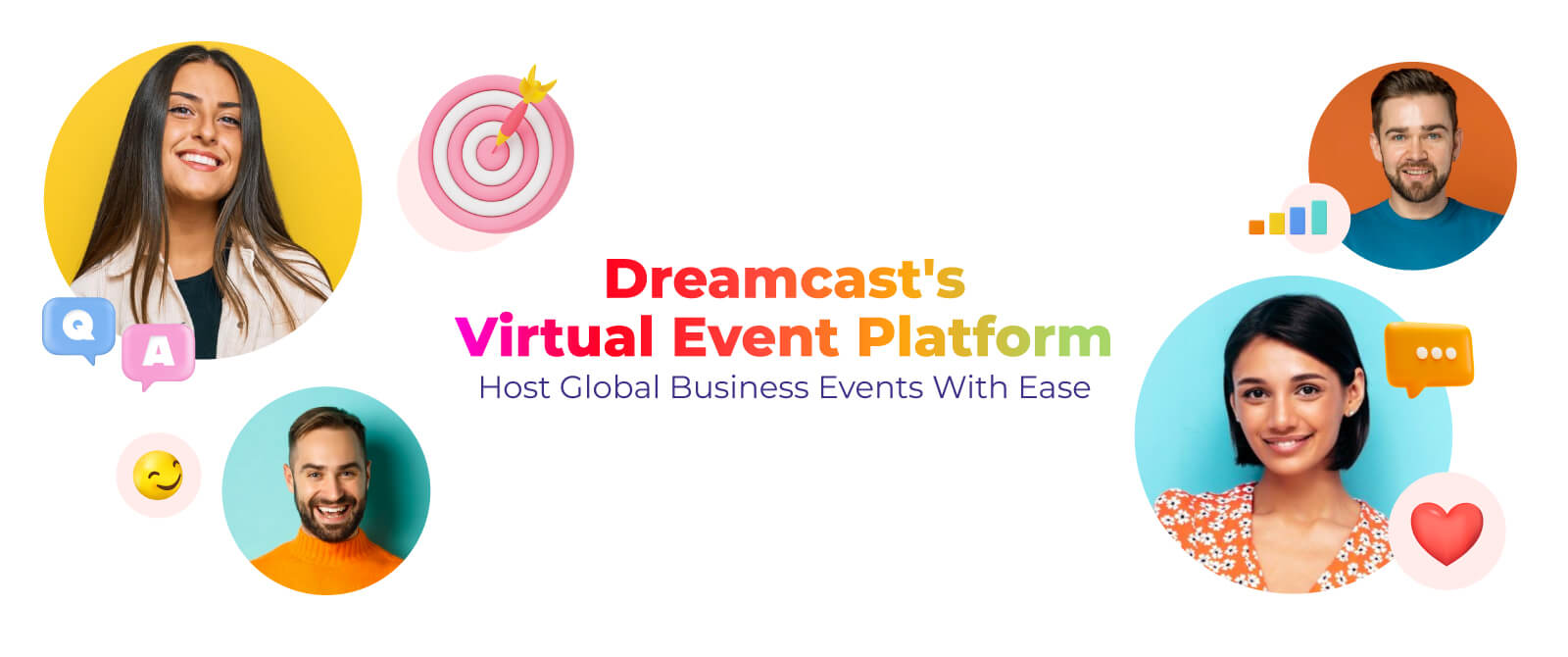 Dreamcast’s Virtual Event Platform: Host Global Business Events With Ease