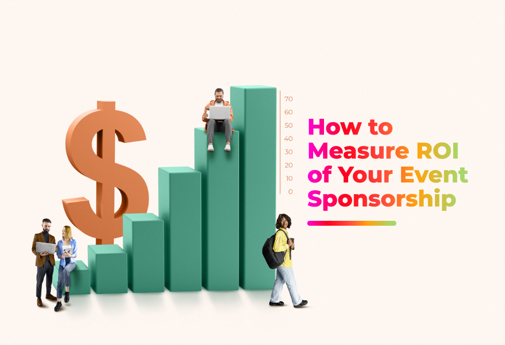 Measure ROI of Your Event Sponsorship