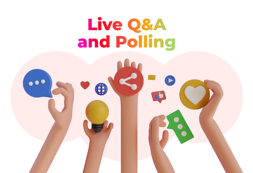 Live Q&A and Polling