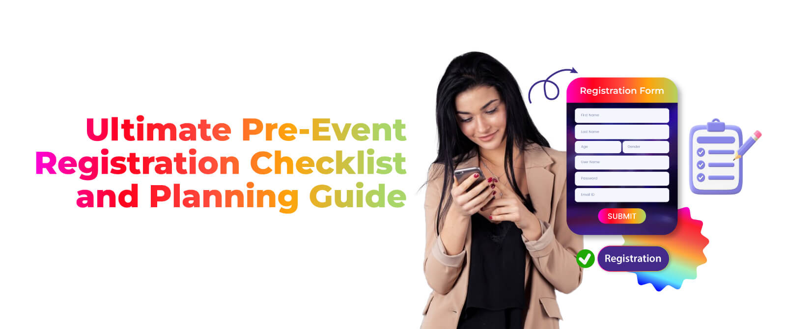 Ultimate Pre-Event Registration Checklist and Planning Guide