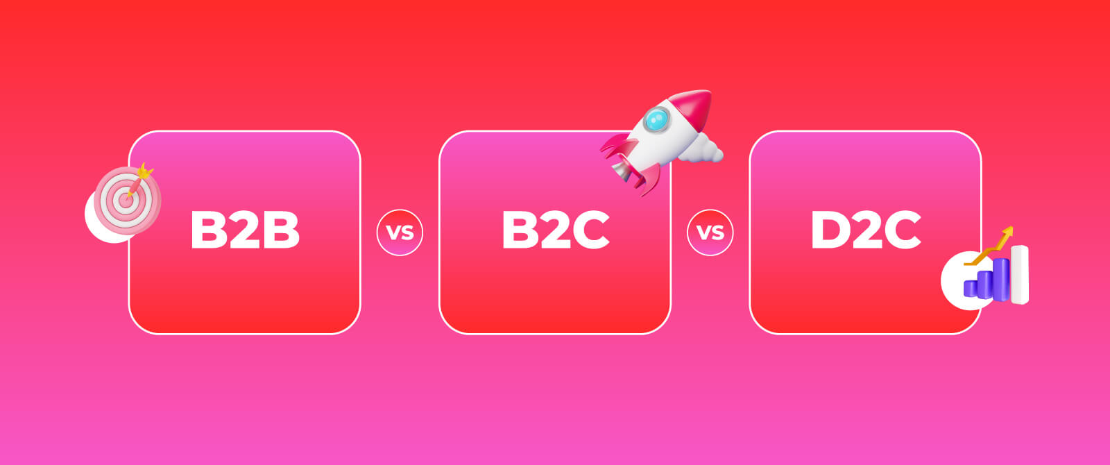 Difference Between B2B, B2C, and D2C Events?