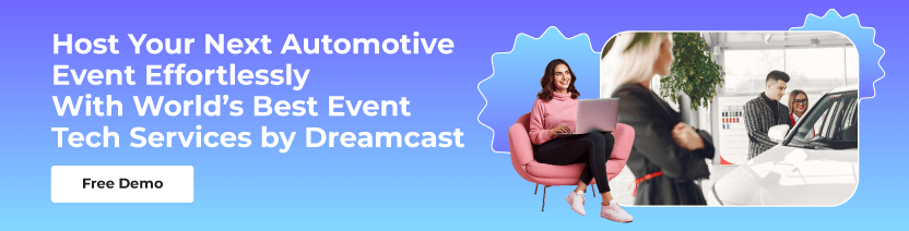 Host Automotive Event - Book A Demo