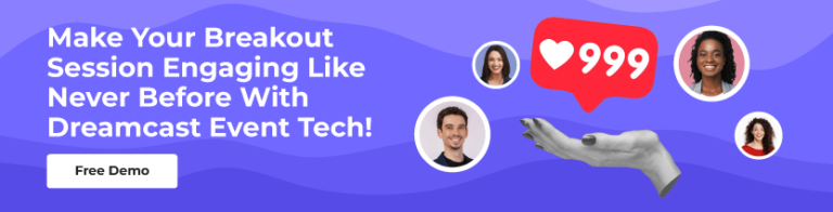 10 Breakout Session Ideas to Boost Attendee Engagement