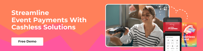 Book a demo for Event Payments With Cashless Solutions