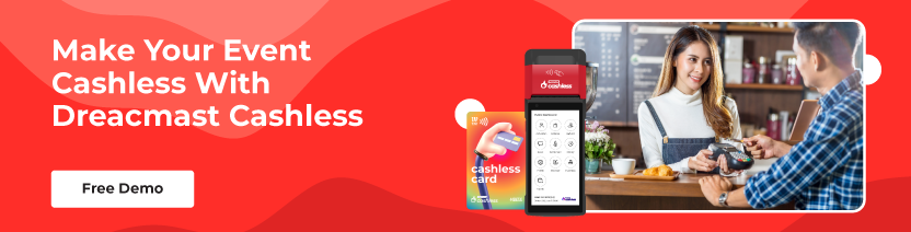 Make Your Event Cashless with Dreamcast Cashless