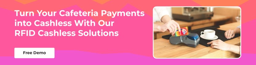 book a demo for cashless payment system for cafeteria